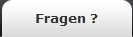 Fragen ?