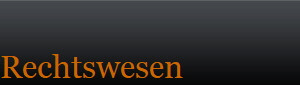 Rechtswesen